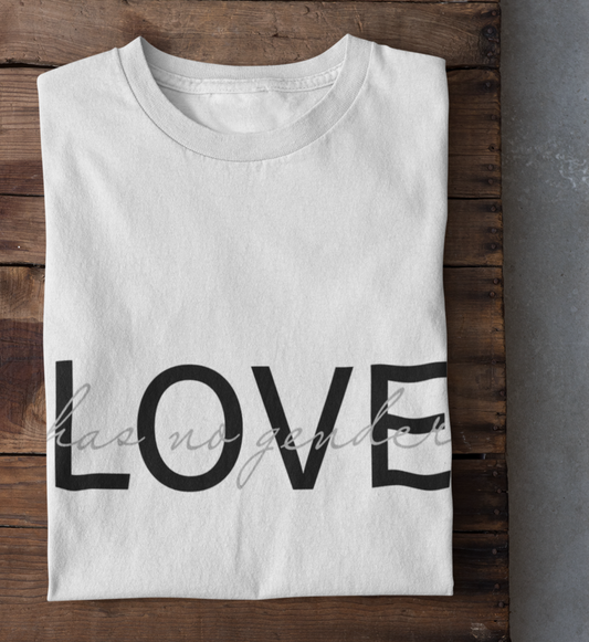 Love has no gender - Shirt - white - black/silver