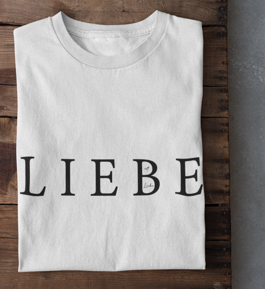 Liebe ist Liebe - Shirt - weiß