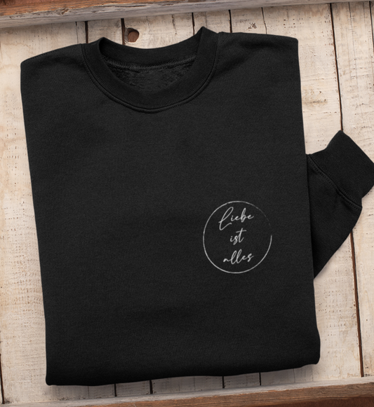 Liebe ist alles - Sweater - dark