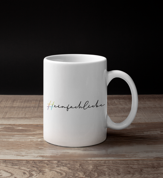 #einfachliebe - Tasse