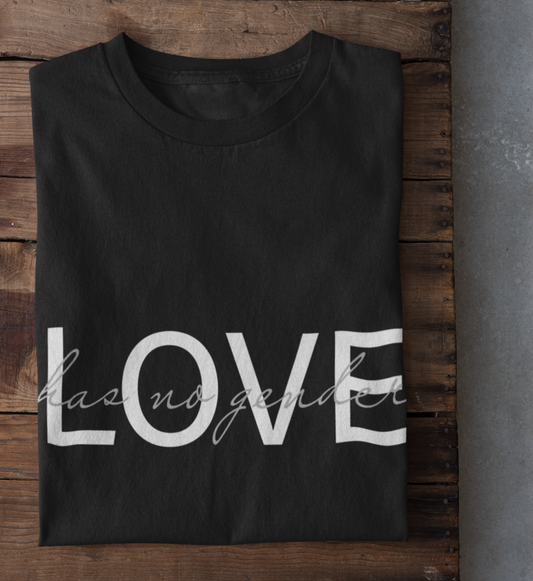 Love has no gender - Shirt - black - white/silver