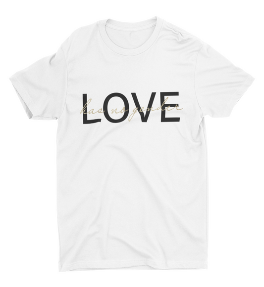 Love has no gender - Shirt - white - black/gold